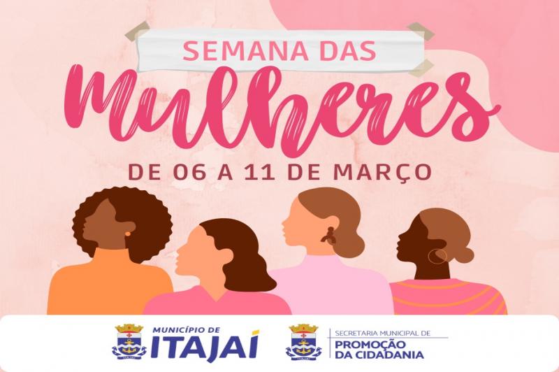 Itajaí promove programação especial em alusão ao mês da mulher